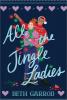 All the Jingle Ladies book cover