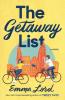 The Getaway List by Emma Lord