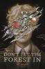 Don't Let the Forest In Don't Let the Forest In book cover