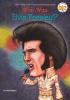 Who Was Elvis Presley? book cover