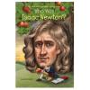 Who Was Isaac Newton? Who Was Isaac Newton? book cover