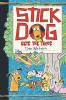 Stick Dog Gets the Tacos book cover