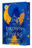 A Song to Drown Rivers A Song to Drown Rivers book cover