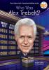Who Was Alex Trebek? by Pam Pollack & Meg Belviso
